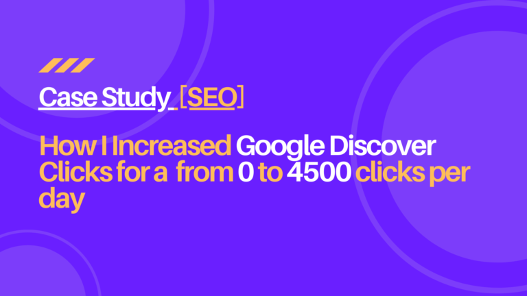 Google Disocer SEO Case Study on Real Estate Blog Site